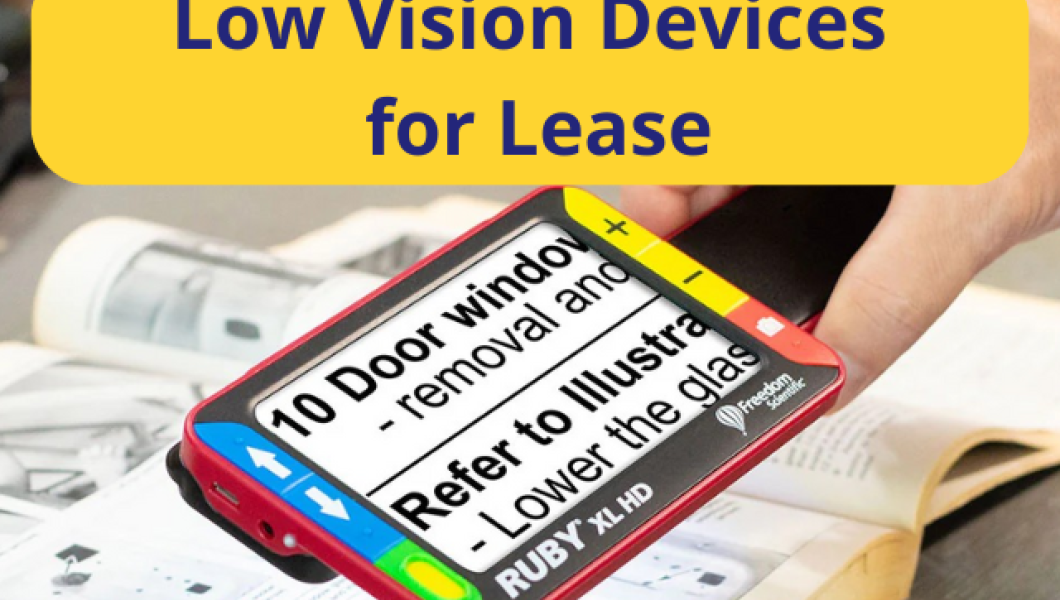 Affordable Low Vision Device Leasing Options